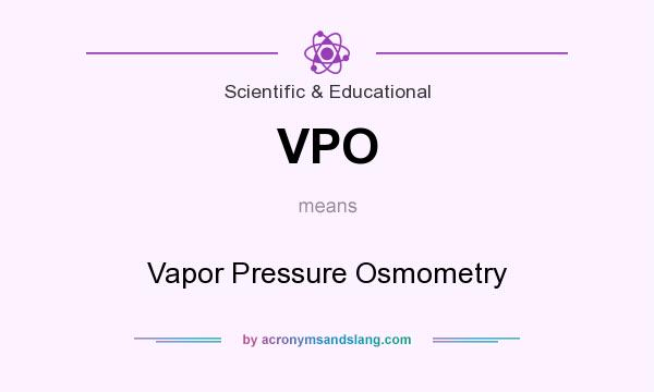 What does VPO mean? It stands for Vapor Pressure Osmometry