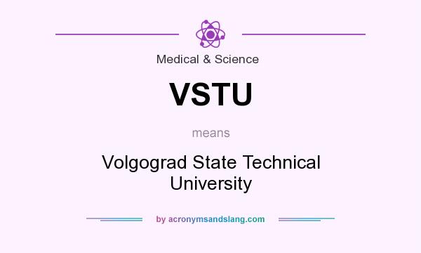What does VSTU mean? It stands for Volgograd State Technical University