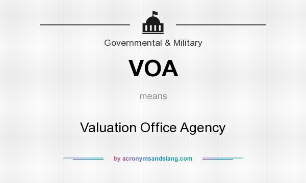 What does VOA mean? It stands for Valuation Office Agency