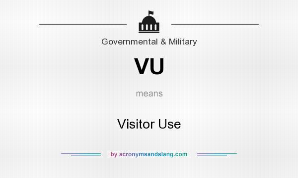 What does VU mean? It stands for Visitor Use