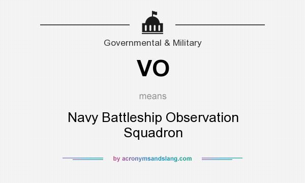 What does VO mean? It stands for Navy Battleship Observation Squadron