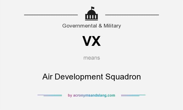 What does VX mean? It stands for Air Development Squadron