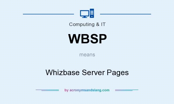 What does WBSP mean? It stands for Whizbase Server Pages