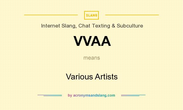 What does VVAA mean? It stands for Various Artists