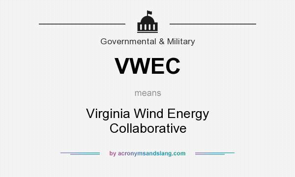 What does VWEC mean? It stands for Virginia Wind Energy Collaborative