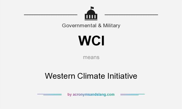 What does WCI mean? It stands for Western Climate Initiative