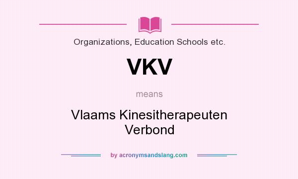 What does VKV mean? It stands for Vlaams Kinesitherapeuten Verbond