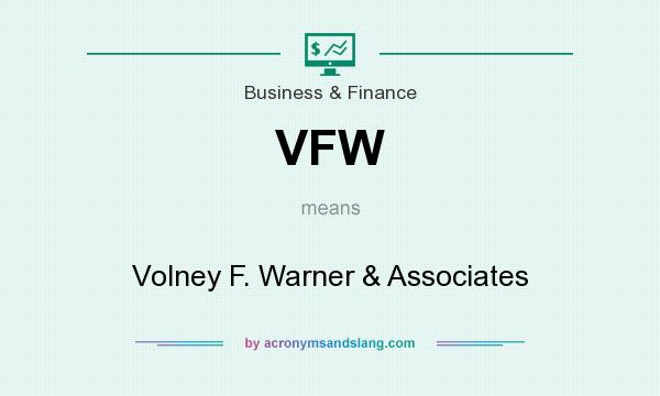 What does VFW mean? It stands for Volney F. Warner & Associates