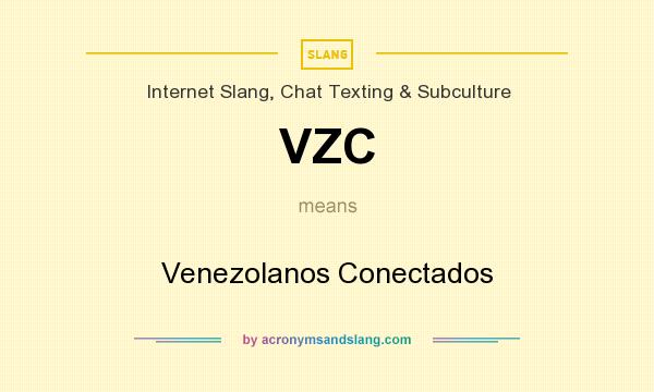 What does VZC mean? It stands for Venezolanos Conectados
