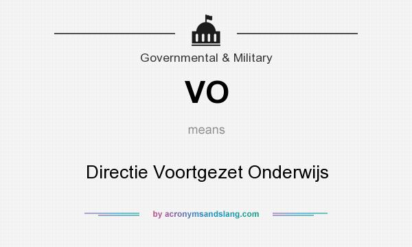 What does VO mean? It stands for Directie Voortgezet Onderwijs