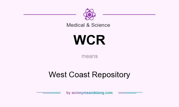 What does WCR mean? It stands for West Coast Repository