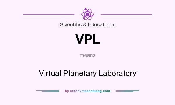 What does VPL mean? It stands for Virtual Planetary Laboratory