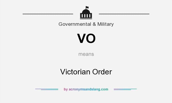 What does VO mean? It stands for Victorian Order