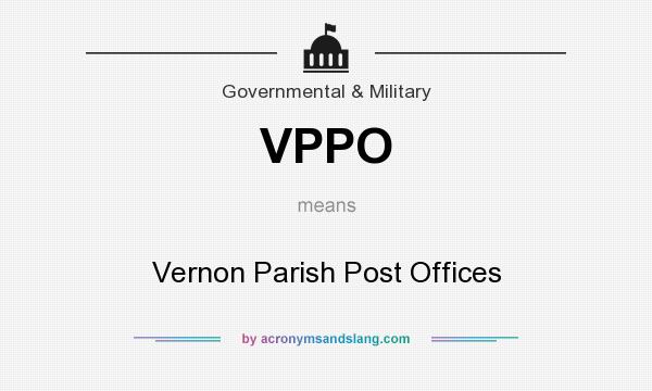What does VPPO mean? It stands for Vernon Parish Post Offices