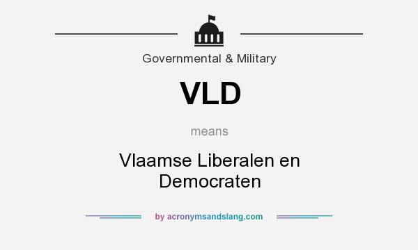 What does VLD mean? It stands for Vlaamse Liberalen en Democraten