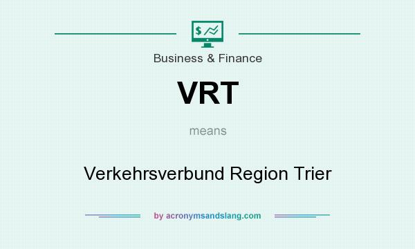 What does VRT mean? It stands for Verkehrsverbund Region Trier