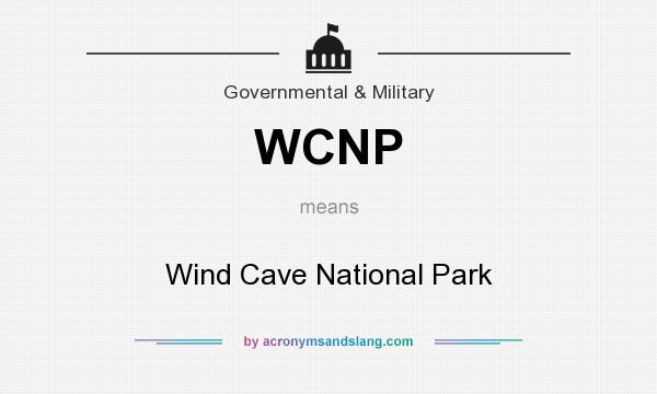 What does WCNP mean? It stands for Wind Cave National Park