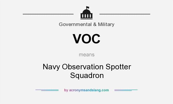 What does VOC mean? It stands for Navy Observation Spotter Squadron