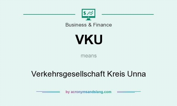 What does VKU mean? It stands for Verkehrsgesellschaft Kreis Unna