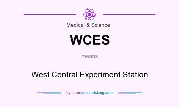 What does WCES mean? It stands for West Central Experiment Station