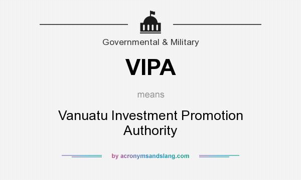 What does VIPA mean? It stands for Vanuatu Investment Promotion Authority
