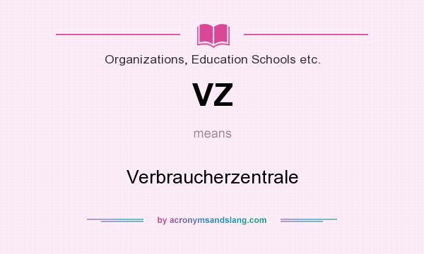 What does VZ mean? It stands for Verbraucherzentrale