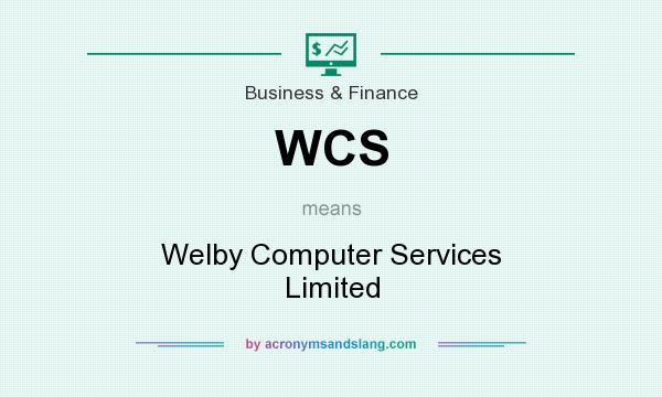 What does WCS mean? It stands for Welby Computer Services Limited