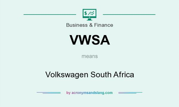 What does VWSA mean? It stands for Volkswagen South Africa