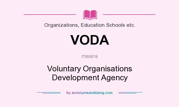 What does VODA mean? It stands for Voluntary Organisations Development Agency