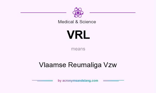 What does VRL mean? It stands for Vlaamse Reumaliga Vzw