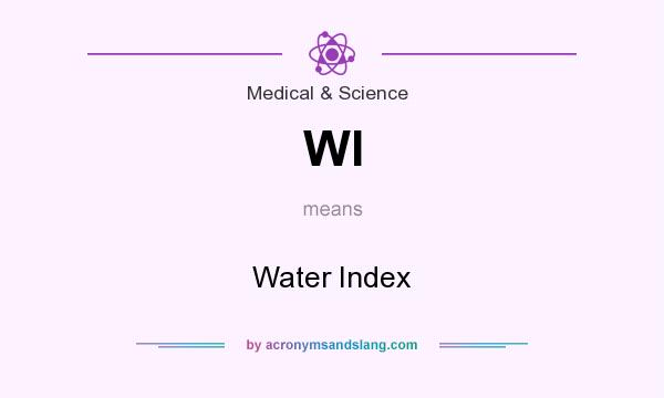 What does WI mean? It stands for Water Index