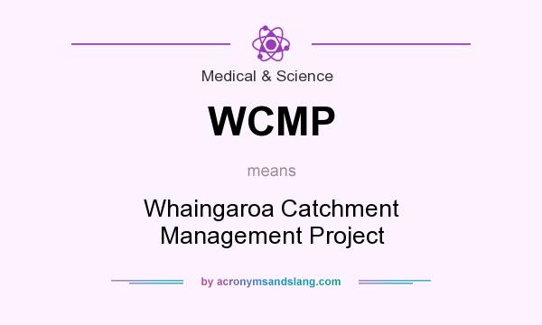 What does WCMP mean? It stands for Whaingaroa Catchment Management Project