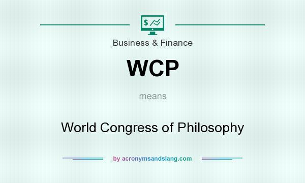 What does WCP mean? It stands for World Congress of Philosophy