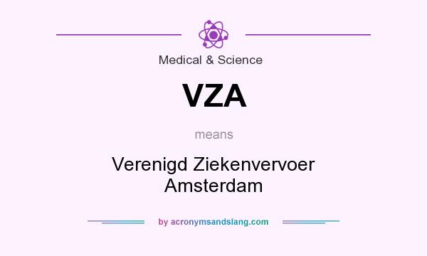 What does VZA mean? It stands for Verenigd Ziekenvervoer Amsterdam