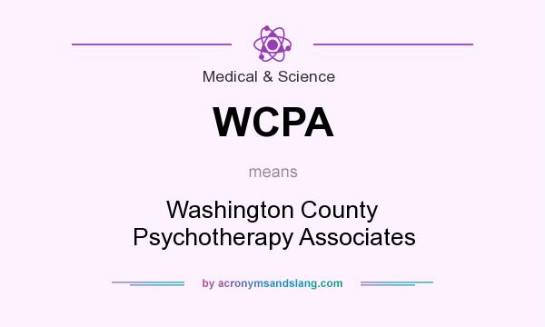 What does WCPA mean? It stands for Washington County Psychotherapy Associates