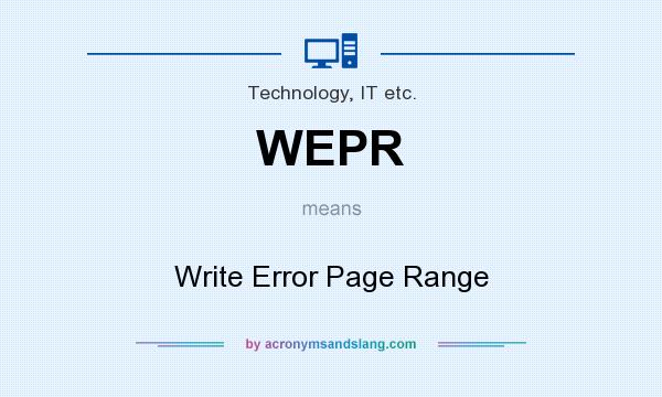 What does WEPR mean? It stands for Write Error Page Range