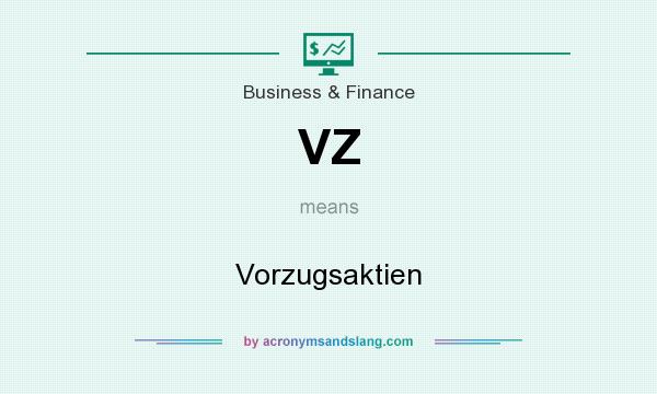 What does VZ mean? It stands for Vorzugsaktien