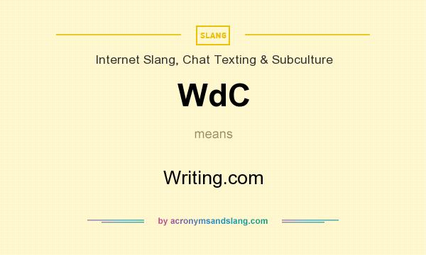 What does WdC mean? It stands for Writing.com