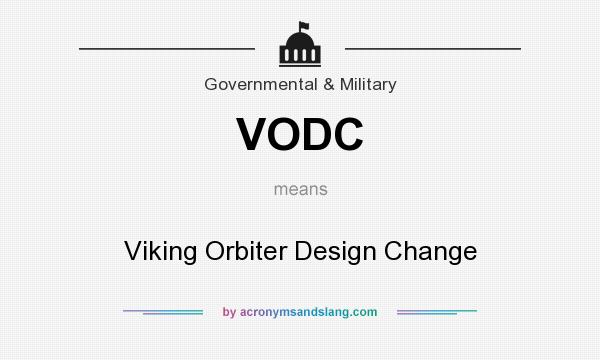 What does VODC mean? It stands for Viking Orbiter Design Change