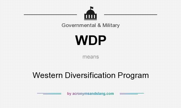 What does WDP mean? It stands for Western Diversification Program