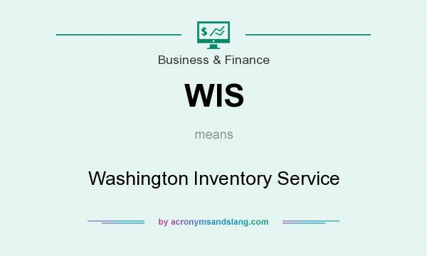 What does WIS mean? It stands for Washington Inventory Service