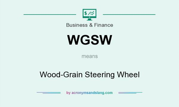 What does WGSW mean? It stands for Wood-Grain Steering Wheel