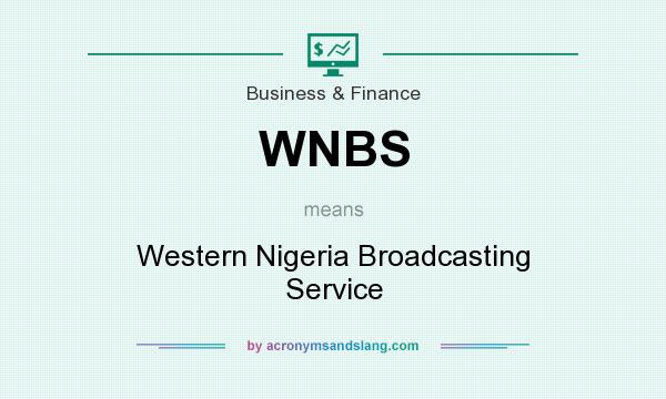 What does WNBS mean? It stands for Western Nigeria Broadcasting Service