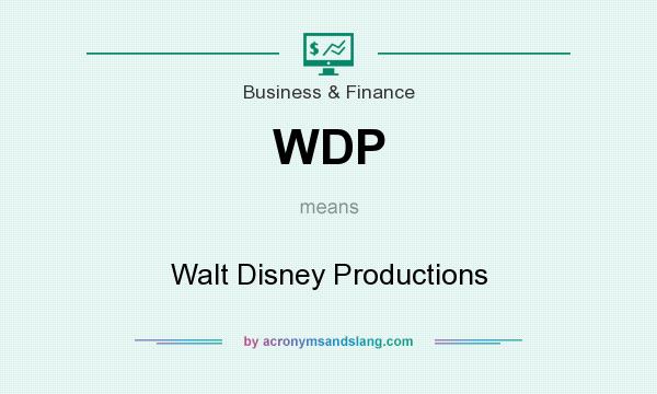 What does WDP mean? It stands for Walt Disney Productions