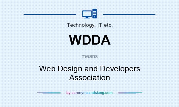 What does WDDA mean? It stands for Web Design and Developers Association