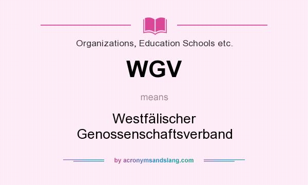 What does WGV mean? It stands for Westfälischer Genossenschaftsverband