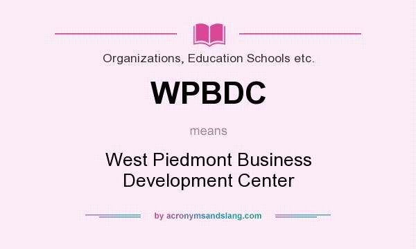 What does WPBDC mean? It stands for West Piedmont Business Development Center