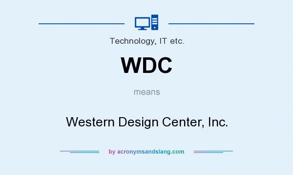 What does WDC mean? It stands for Western Design Center, Inc.