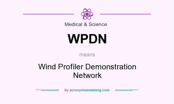 What does WPDN mean? It stands for Wind Profiler Demonstration Network