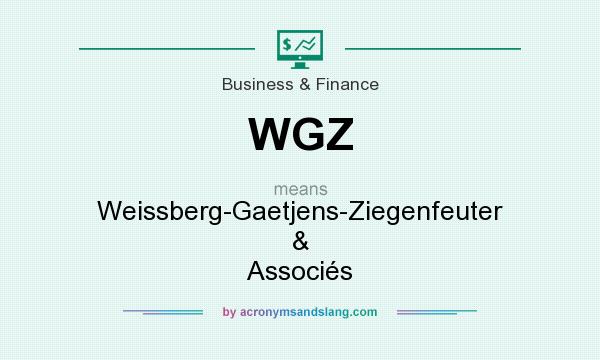 What does WGZ mean? It stands for Weissberg-Gaetjens-Ziegenfeuter & Associés